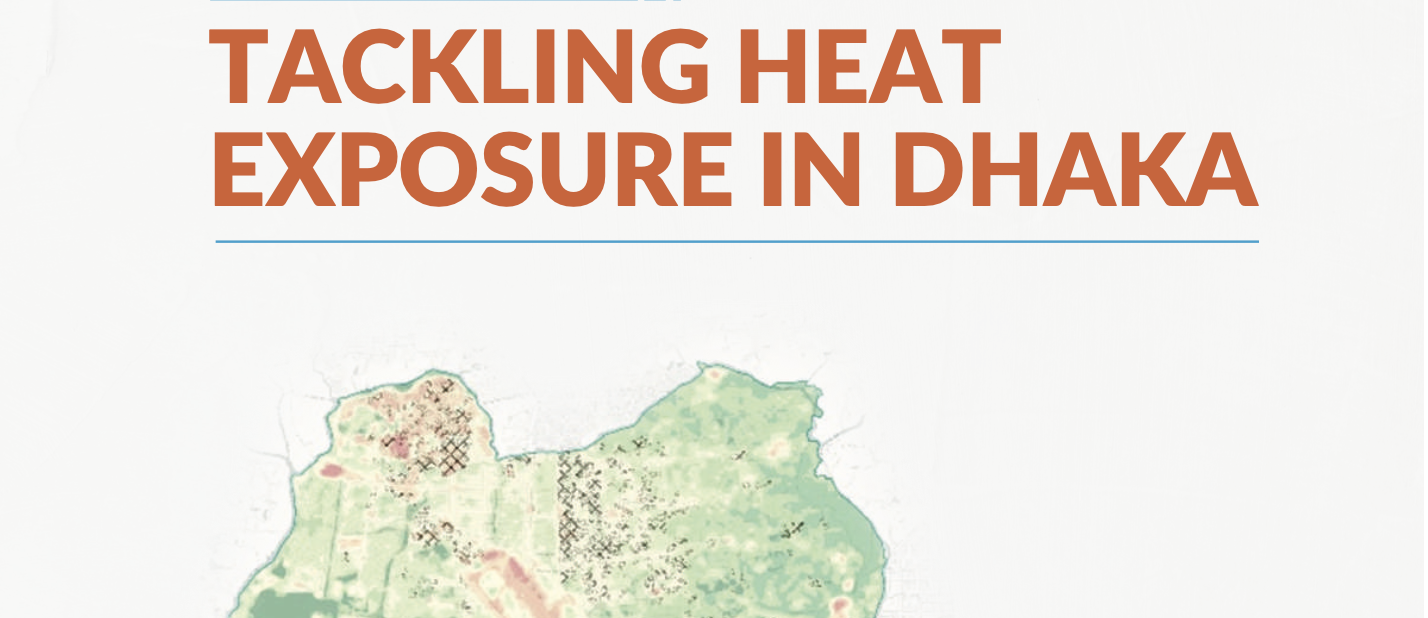 Tackling Heat Exposure in Dhaka